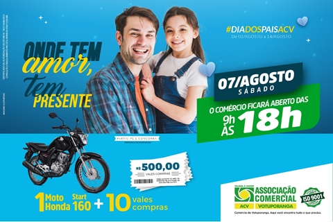 Campanha do Dia dos Pais terá sorteio de moto e vales-compras